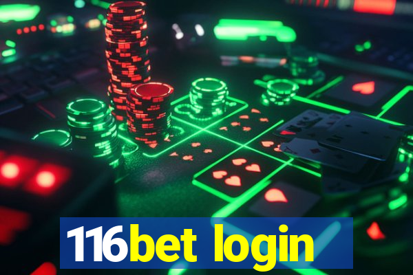 116bet login